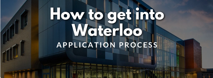 Prepare Effectively for University of Waterloo Admissions